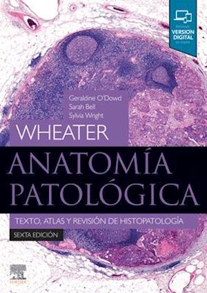 Wheater. Anatomía patológica