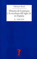 Historia de la pintura y la escultura del siglo XX en España. Vol. II