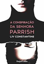 A conspiração da senhora Parrish