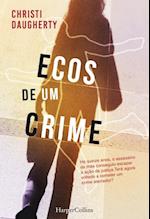 Ecos de um crime