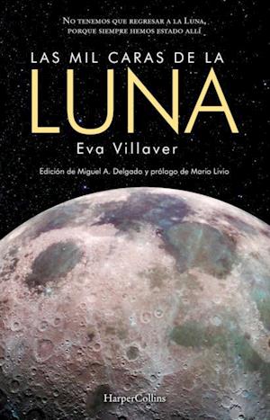 Las mil caras de la luna