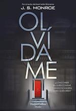 Olvídame (Forget My Name - Spanish Edition)