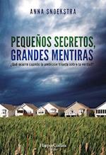 Pequeños Secretos, Grandes Mentiras (Little Secrets - Spanish Edition)