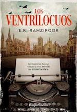 Los Ventrílocuos (the Ventriloquists - Spanish Edition)