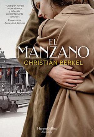 El Manzano (the Apple Tree - Spanish Edition)