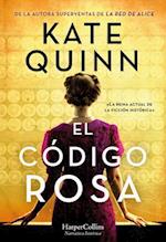 El Código Rosa (the Rose Code - Spanish Edition)