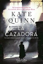 La Cazadora (the Huntress - Spanish Edition)