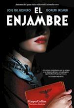 El Enjambre (the Swarm - Spanish Edition)