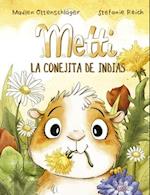 Metti, La Conejita de Indias
