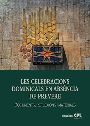 Les Celebracions dominicals en absencia de prevere