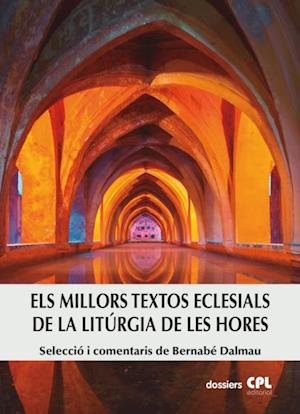 Els millors textos eclesials de la Liturgia de les Hores