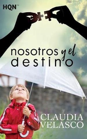 Nosotros y el destino