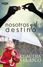 Nosotros y el destino