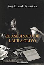 El Asesinato de Laura Olivo