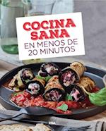 Cocina sana en menos de 20 minutos