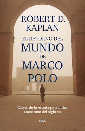 El retorno del mundo de Marco Polo