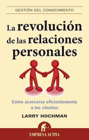 La Revolucion de las Relaciones Personales