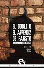 El doble o el aprendiz de Fausto