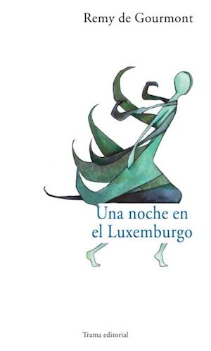 Una noche en el Luxemburgo