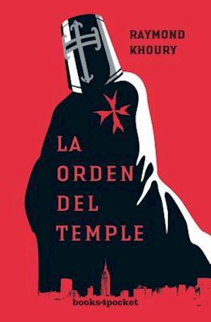 La Orden del Temple = The Last Templar