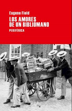 Los Amores de Un Bibliomano