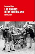 Los Amores de Un Bibliomano