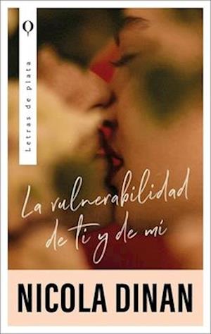 Vulnerabilidad de Ti Y de Mí, La