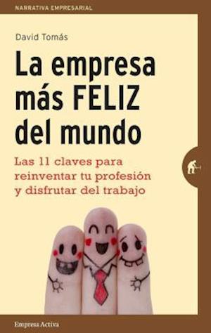 Empresa Mas Feliz del Mundo, La