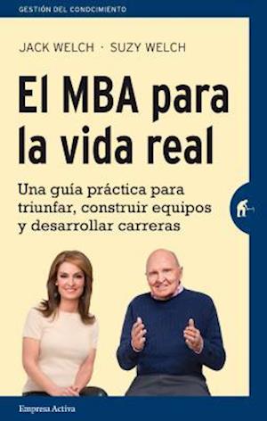 MBA Para La Vida Real, El