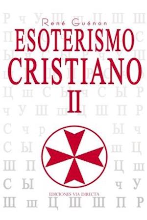 Esoterismo Cristiano II