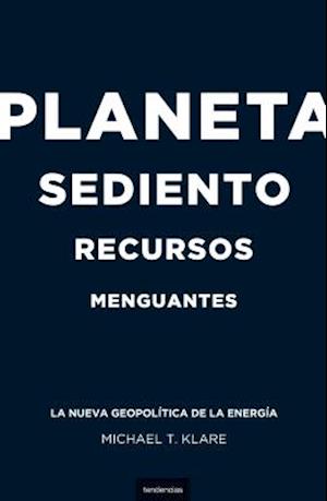 Planeta Sediento, Recursos Menguantes