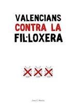 Valencians contra la Fil-loxera