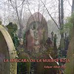 La máscara de la muerte roja - Dramatizado