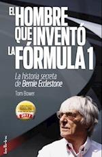 Hombre Que Invento La Formula 1, El