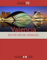 Valencia. En un fin de semana