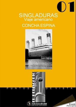 Singladuras. Viaje americano