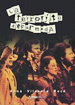 La terrorista desarmada