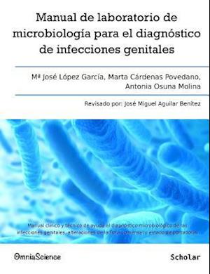 Manual de Laboratorio de Microbiologia Para El Diagnostico de Infecciones Genitales