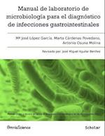 Manual de Laboratorio de Microbiología Para El Diagnóstico de Infecciones Gastrointestinales