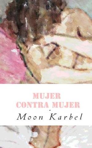 Mujer contra mujer