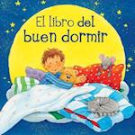 El Libro del Buen Dormir = The Book of Good Sleep
