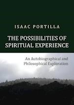 The Possibilities of Spiritual Experience