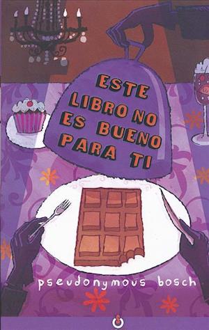 Este Libro No Es Bueno Para Ti