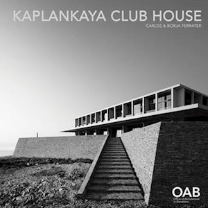 Kaplankaya Club House