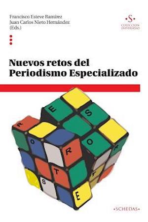 Nuevos Retos del Periodismo Especializado