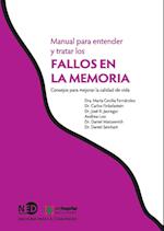 Manual Para Entender Y Tratar Los Fallos En La Memoria