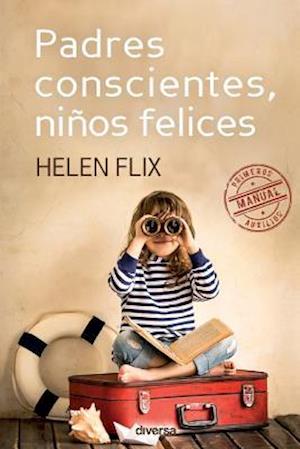 Padres Conscientes, Niños Felices