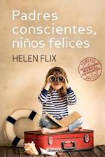 Padres Conscientes, Niños Felices