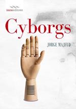 Cyborgs