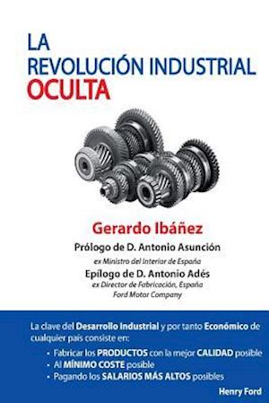 La Revolucion Industrial Oculta